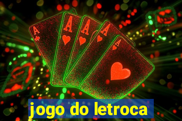 jogo do letroca